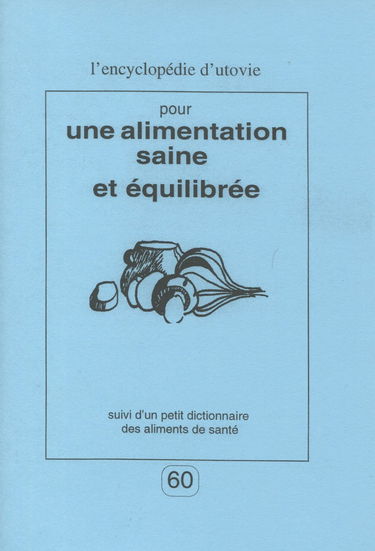 Pour une alimentation saine et équilibrée