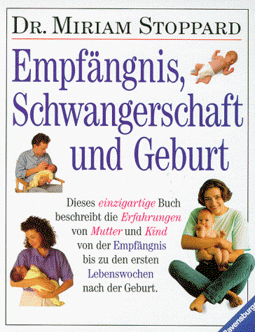 Couverture de Empfängnis, Schwangerschaft und Geburt by Stoppard, Miriam par noname