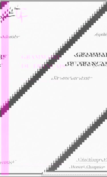 Grammaire du français : du mot au texte