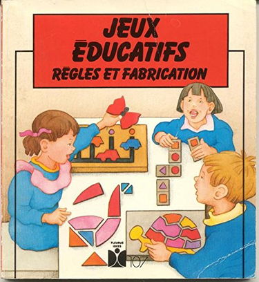Jeux éducatifs : règles et fabrication