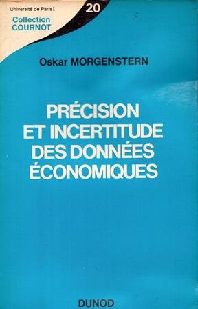Couverture de Précision et incertitude des données économiques