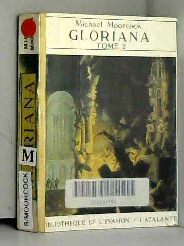 Gloriana, ou, La reine inassouvie