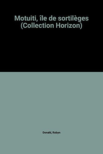 Motuiti, île de sortilèges (Collection Horizon)