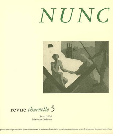 Couverture de Nunc, n° 5. Revue charnelle
