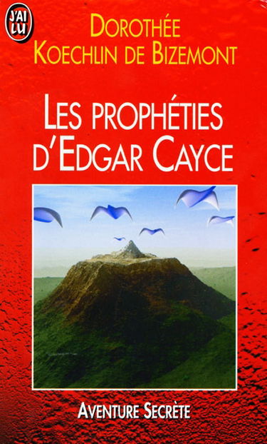 Les prophéties d'Edgar Cayce