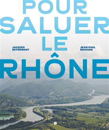 Couverture de Pour saluer le Rhône
