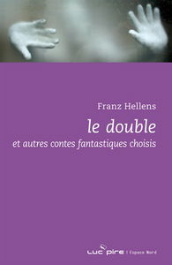 Le double : et autres contes fantastiques choisis