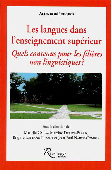 Les langues dans l'enseignement supérieur : quels contenus pour les filières non linguistiques ?