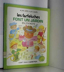 Les Farfeluches font un jardin en 274 mots