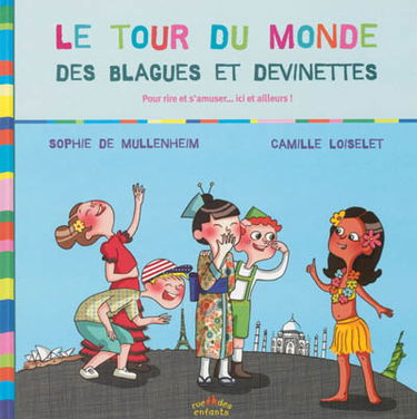 Le tour du monde des blagues et devinettes