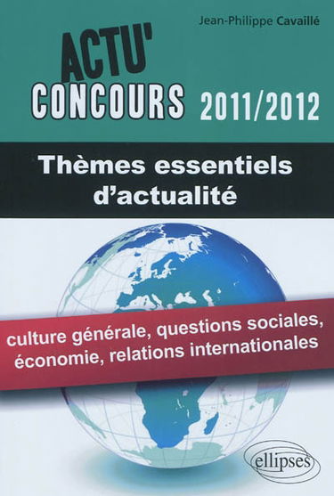 Thèmes essentiels d'actualité 2011-2012
