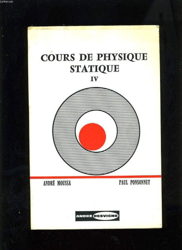 Couverture de STATIQUE - COURS DE PHYSIQUE TOME IV