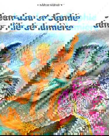 Jean-Lou dans l'île de lumière