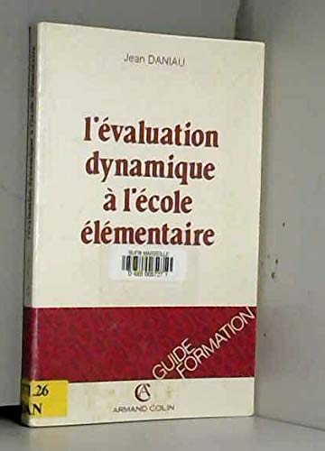 L'Evaluation dynamique à l'école élémentaire