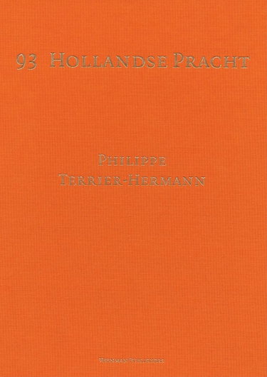Couverture de 93 Hollandse Pracht, Beautes Hollandaises