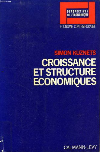 CROISSANCE ET STRUCTURE ECONOMIQUES