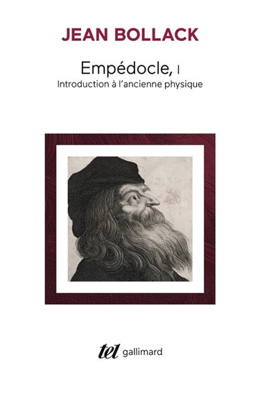 Empédocle. Vol. 1. Introduction à l'ancienne physique