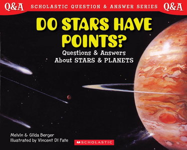 Couverture de Do Stars Have Points? (Scholastic Question & Answer)
