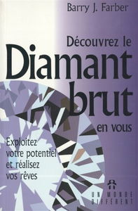 Decouvrez Le Diamant Brut En Vous