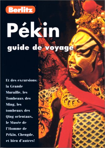 Pékin.: Guide de voyage