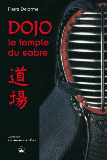Dojo : le temple du sabre