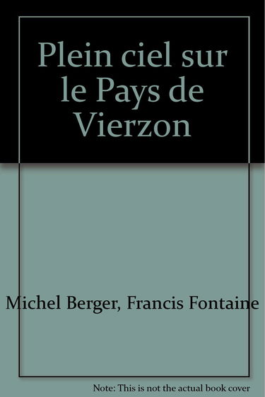 Plein ciel sur le pays de Vierzon