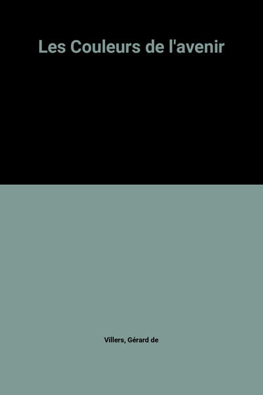 Les Couleurs de l'avenir