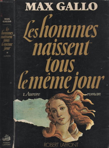 Les Hommes naissent tous le même jour. Vol. 1. Aurore
