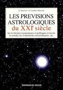Les prévisions astrologiques du XXIe siècle
