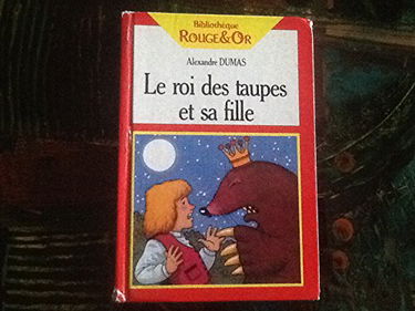 Le Roi des taupes et sa fille : et autres contes