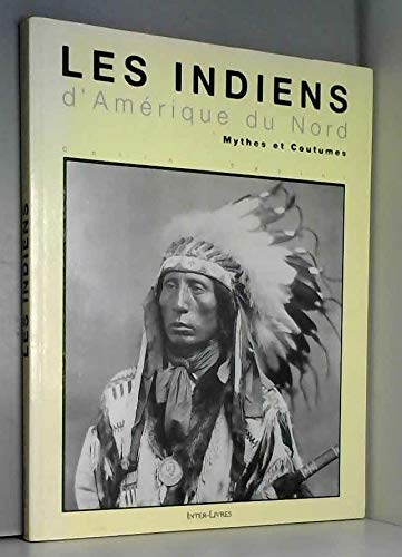 Les Indiens d'Amérique du Nord
