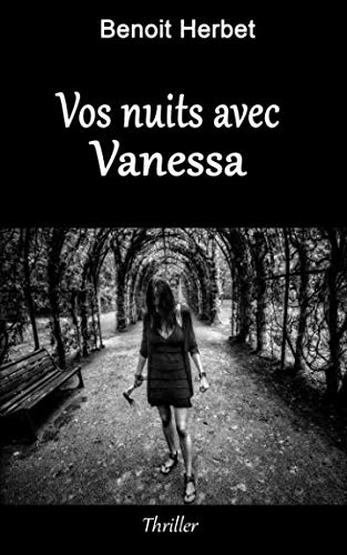 Vos nuits avec Vanessa