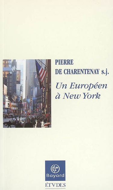 Un Européen à New York