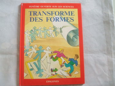 Transforme des formes