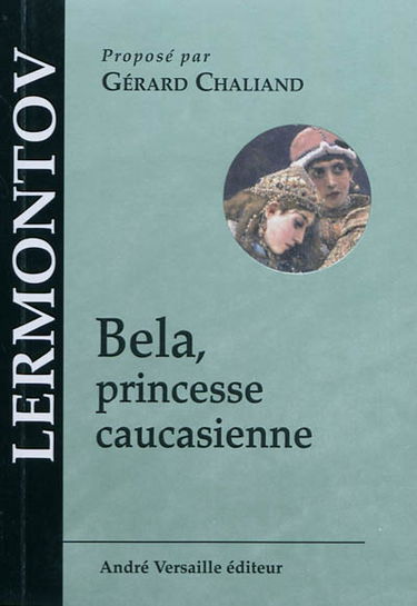 Bela, princesse caucasienne