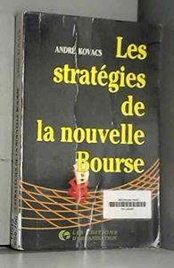Les Stratégies de la nouvelle Bourse