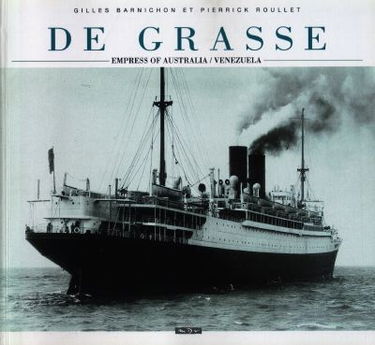 De Grasse : empress of Australia-Venezuela
