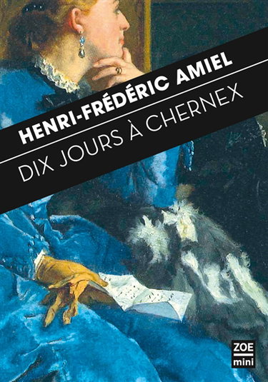 Couverture de Dix jours à Chernex : journal intime 29 août-7 septembre 1871