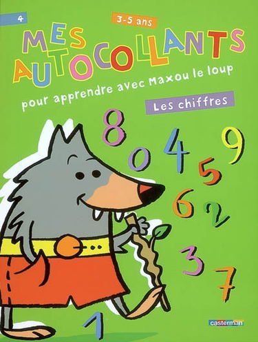 Mes autocollants pour apprendre avec Maxou le loup : les chiffres