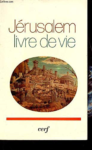 Jérusalem, livre de vie