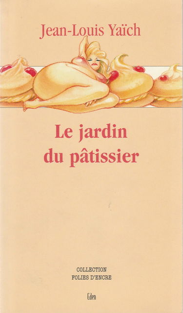 Le jardin du pâtissier