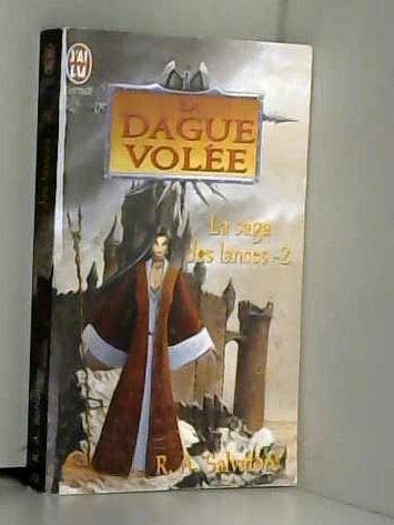 La saga des lances. Vol. 2. La dague volée