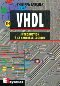 VHDL : introduction à la synthèse logique