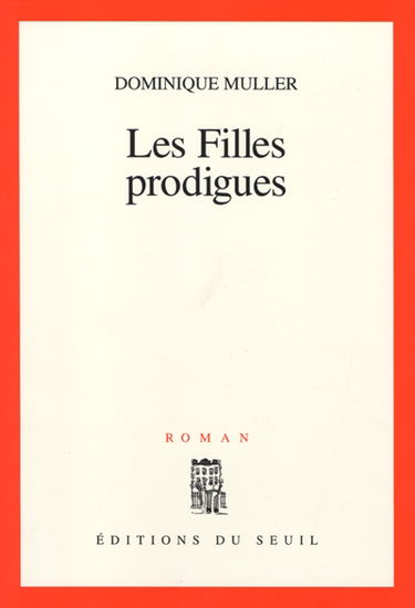 Les filles prodigues