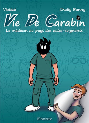 Vie de carabin. Vol. 5