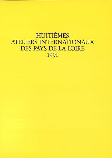 VIIIe Ateliers Internationaux du Frac des Pays de la Loire