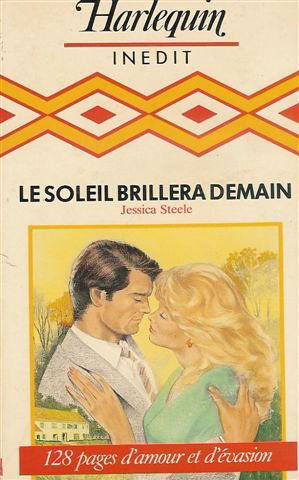 Le soleil brillera demain : Collection : Harlequin inédit n° CP2