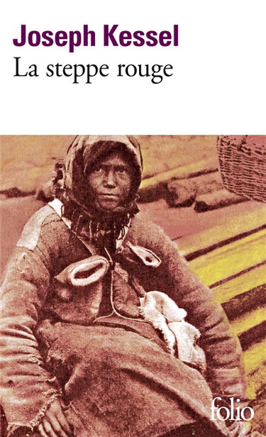 La steppe rouge : récits