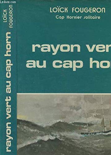 Rayon vert au cap Horn