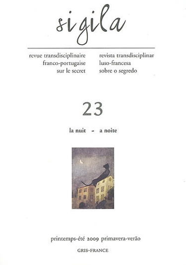 Sigila, n° 23. La nuit. A noite